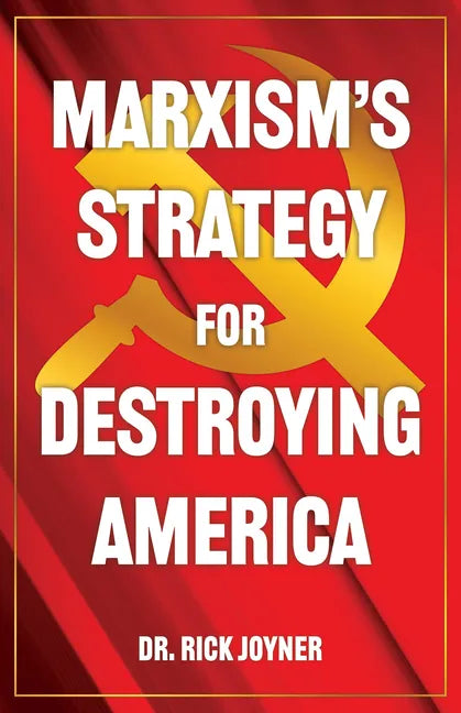 Marxism's Strategy for Destroying America - Paperback
