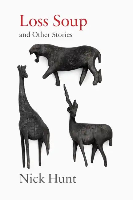 Loss Soup and Other Stories - Paperback