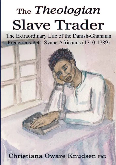 The Theologian Slave Trader - Paperback