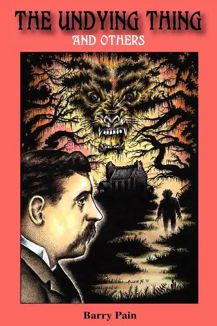 The Undying Thing and Others - Paperback