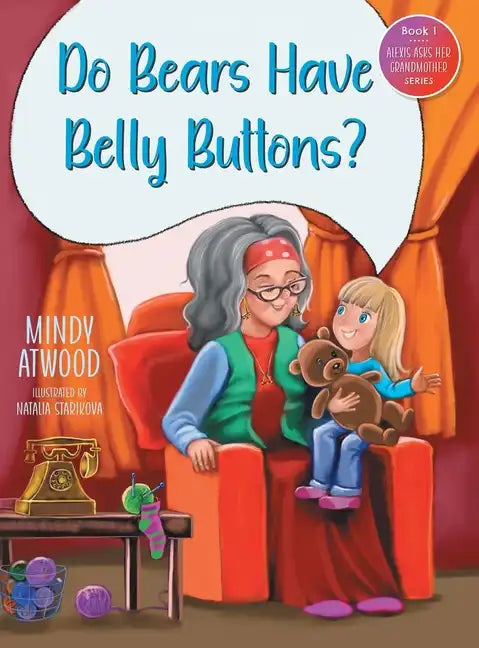 "Do Bears Have Belly Buttons?" - Hardcover
