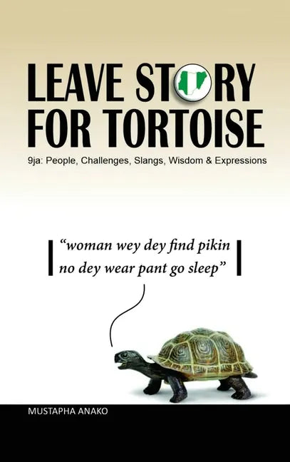Leave Story for Tortoise - Hardcover