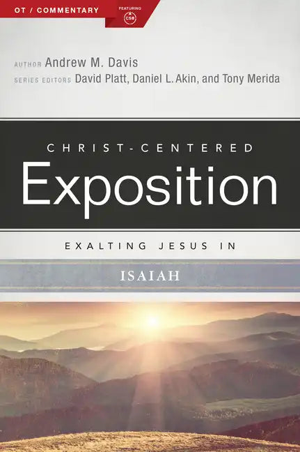 Exalting Jesus in Isaiah - Paperback