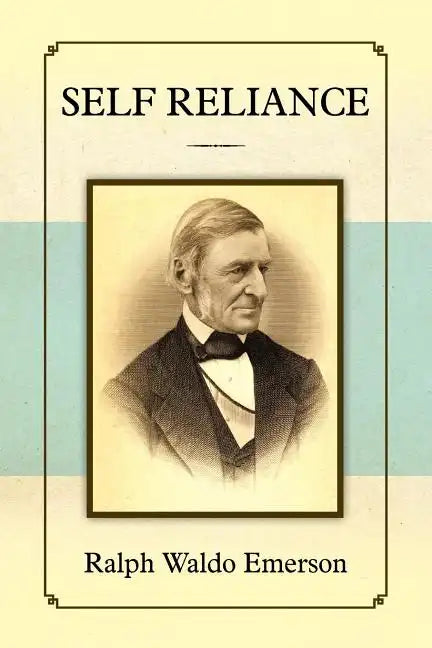 Self Reliance - Paperback