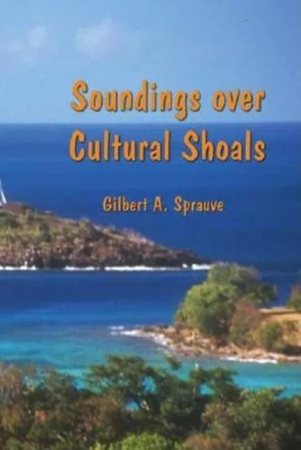 Soundings over Cultural Shoals - Paperback