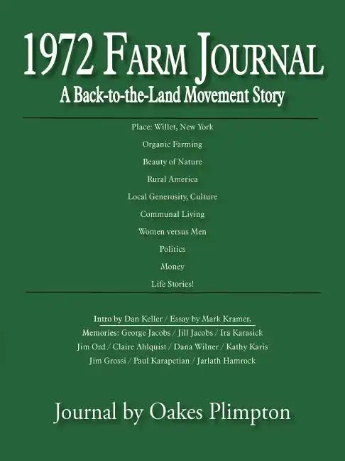 1972 Farm Journal: A Back-To-The-Land Movement Story - Paperback
