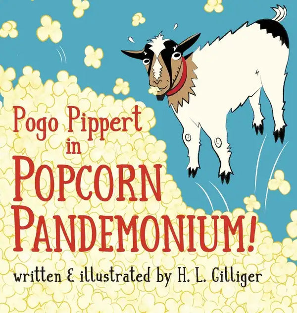 Pogo Pippert in POPCORN PANDEMONIUM! - Hardcover