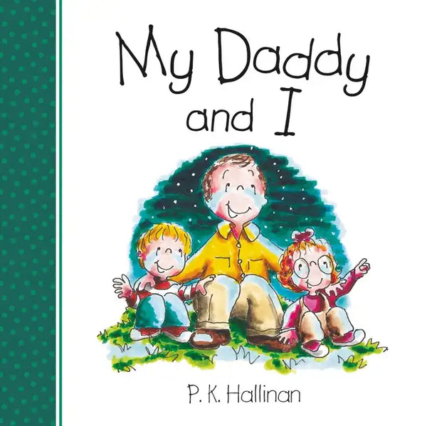 My Daddy and I - Board Book