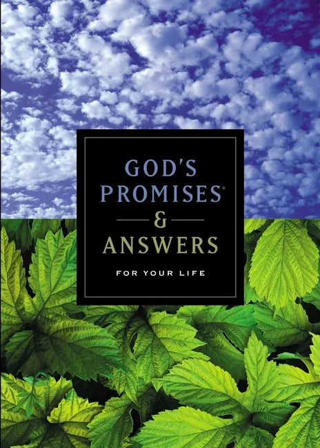 God's Promises and Answers for Your Life: Inspirational Bible Verses for Every Need - Paperback
