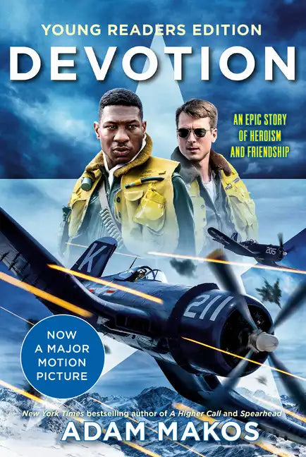 Devotion (Young Readers Edition): An Epic Story of Heroism and Friendship - Paperback