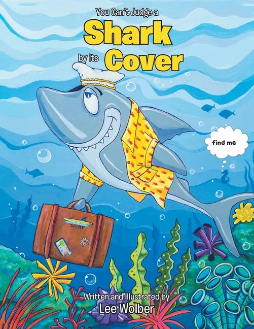 You Can't Judge a Shark by its Cover - Paperback