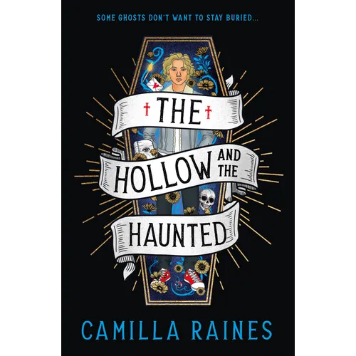 The Hollow and the Haunted: The First of the Hollow and the Haunted Duology - Paperback