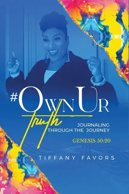 #OwnUrTruth - Paperback
