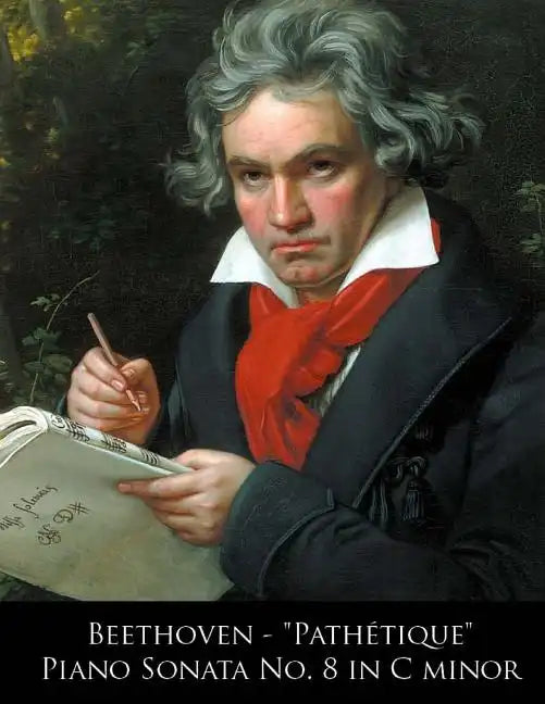 Beethoven - Pathetique Piano Sonata No. 8 in C minor - Paperback
