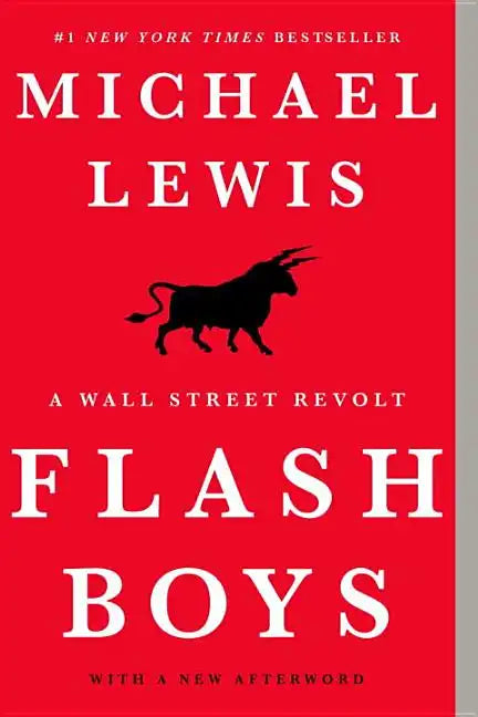 Flash Boys: A Wall Street Revolt - Paperback