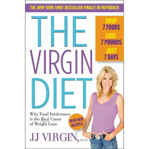 The Virgin Diet: Drop 7 Foods, Lose 7 Pounds, Just 7 Days - Paperback