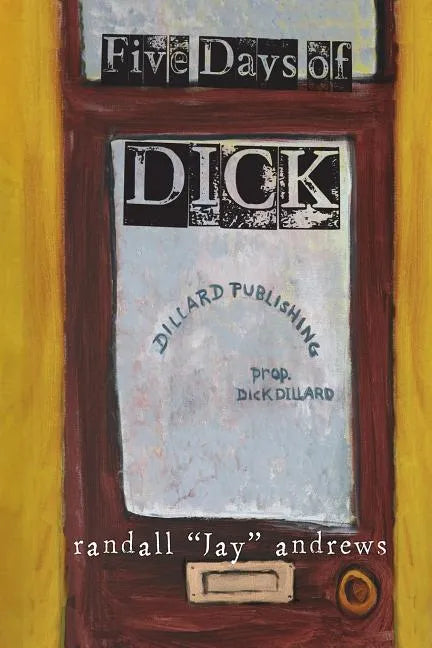 Five Days of Dick - Paperback