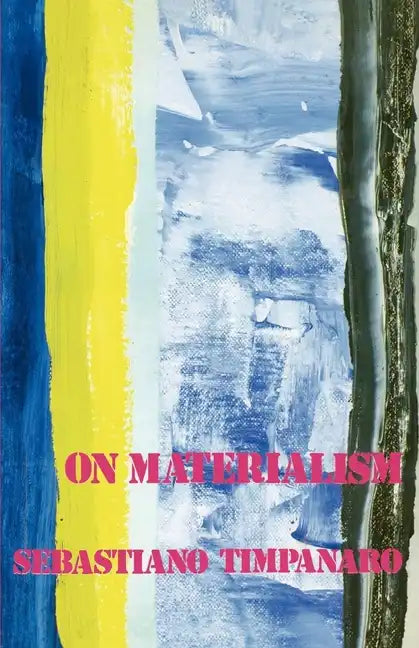 On Materialism - Paperback