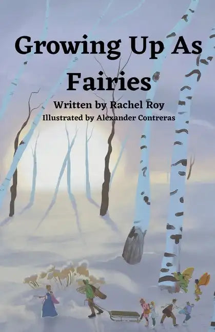 Growing Up As Fairies - Paperback