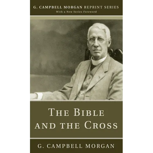 The Bible and the Cross - Paperback