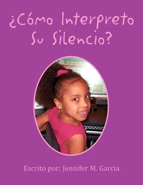 Como Interpreto Su Silencio? - Paperback