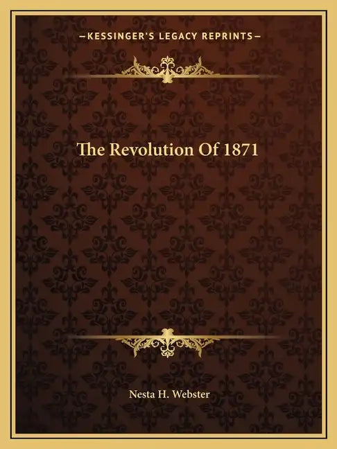 The Revolution of 1871 - Paperback