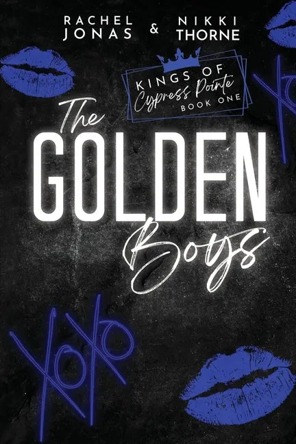 The Golden Boys: Dark High School Bully Romance - Paperback