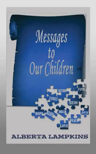 Messages to Our Children - Paperback