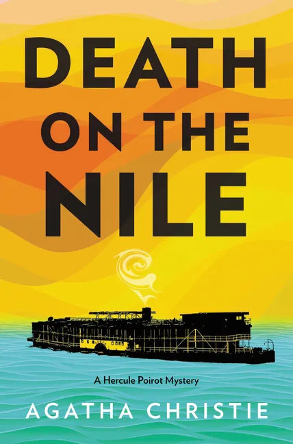 Death on the Nile: A Hercule Poirot Mystery: The Official Authorized Edition - Hardcover