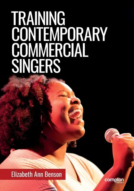 Training Contemporary Commercial Singers - Paperback