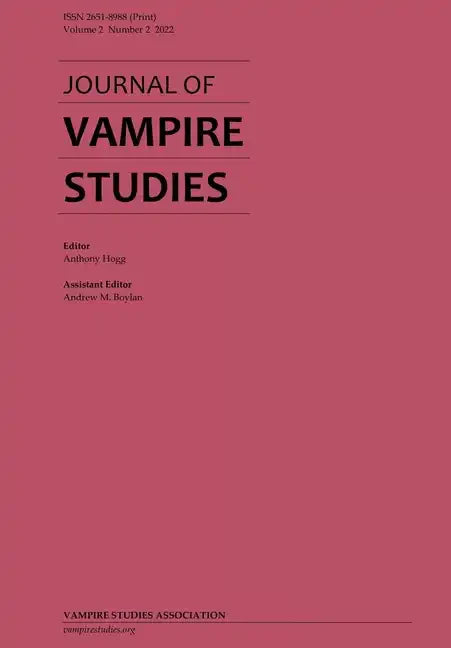 Journal of Vampire Studies: Vol. 2, No. 2 (2022) - Paperback