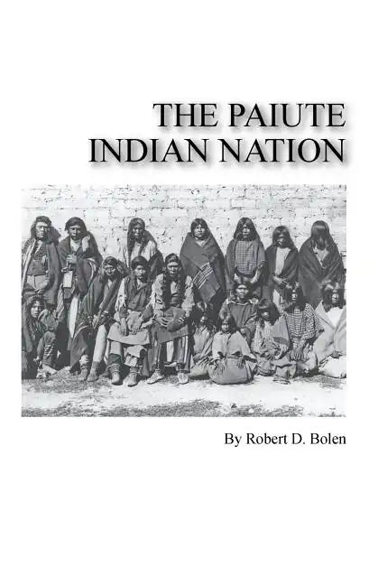 The paiute indian nation - Paperback