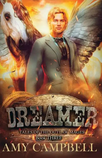 Dreamer: A Weird Western Fantasy - Paperback