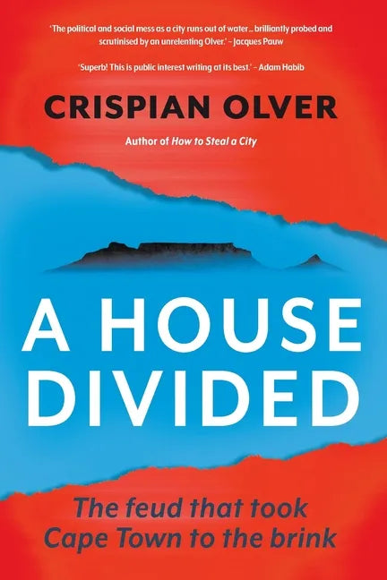 A House Divided: The feud that took Cape Town to the brink - Paperback