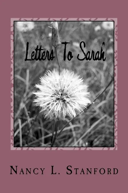 Letters To Sarah: Book One - Paperback