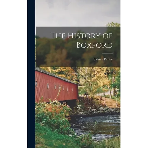 The History of Boxford - Hardcover