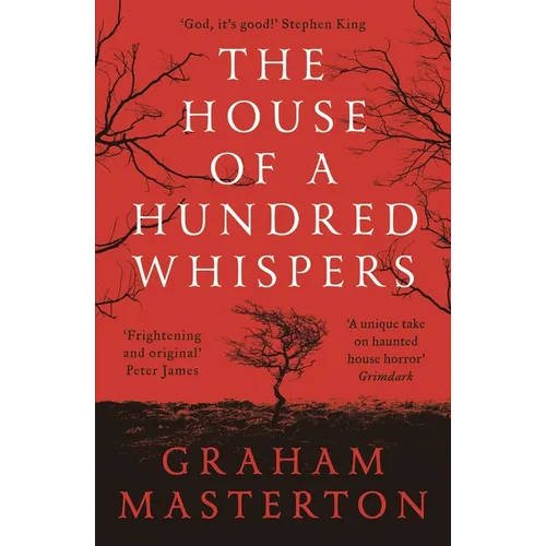 The House of a Hundred Whispers: A Terrifying Thriller from the Master of Horror That You Won't Be Able to Put Down in 2025 - Paperback