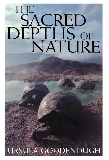The Sacred Depths of Nature - Hardcover