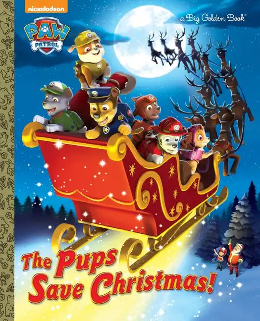 The Pups Save Christmas! (Paw Patrol) - Hardcover