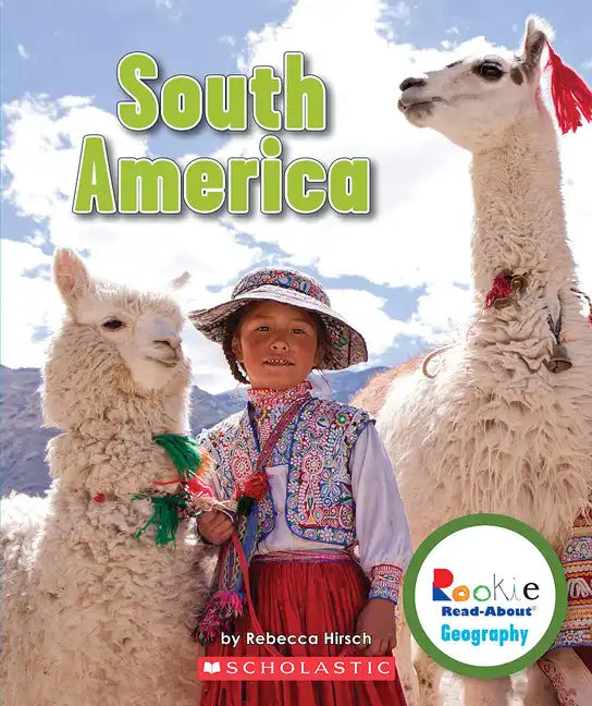 South America (Rookie Read-About Geography: Continents) - Paperback