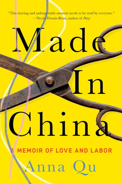 Made in China: A Memoir of Love and Labor - Hardcover