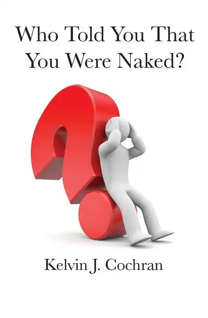 Who Told You That You Were Naked? - Paperback
