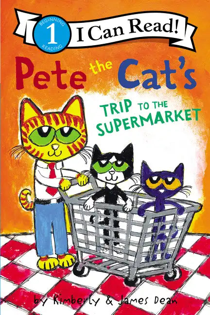 Pete the Cat's Trip to the Supermarket - Paperback