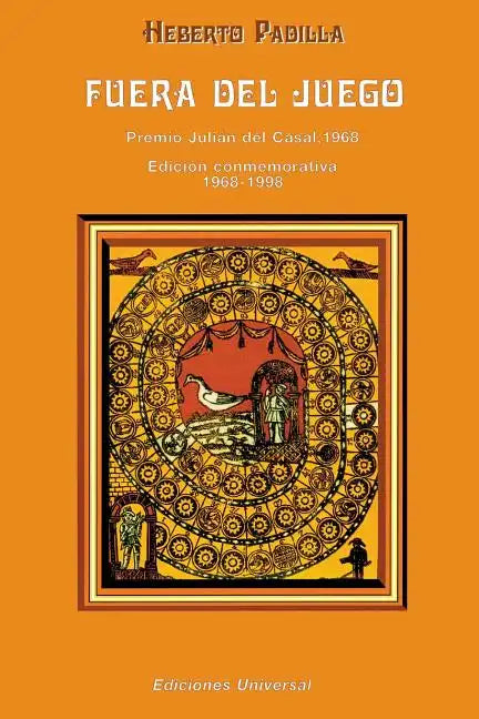 Fuera del Juego: Premio Julian del Casal 1968/Edicion Conmemorativa 1968-1998 - Paperback