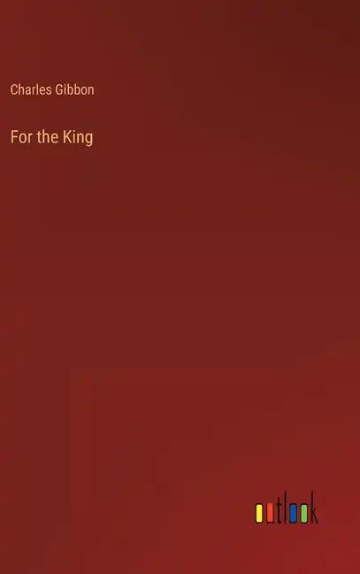 For the King - Hardcover