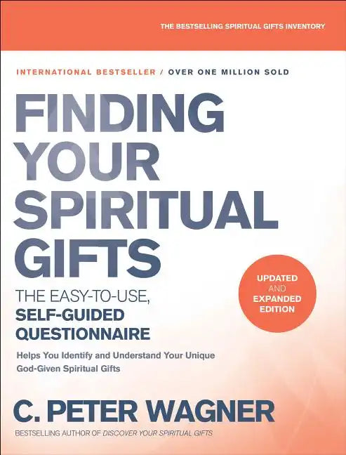 Finding Your Spiritual Gifts Questionnaire: The Easy-To-Use, Self-Guided Questionnaire - Paperback