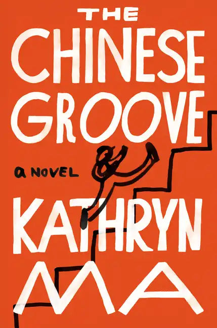 The Chinese Groove - Hardcover