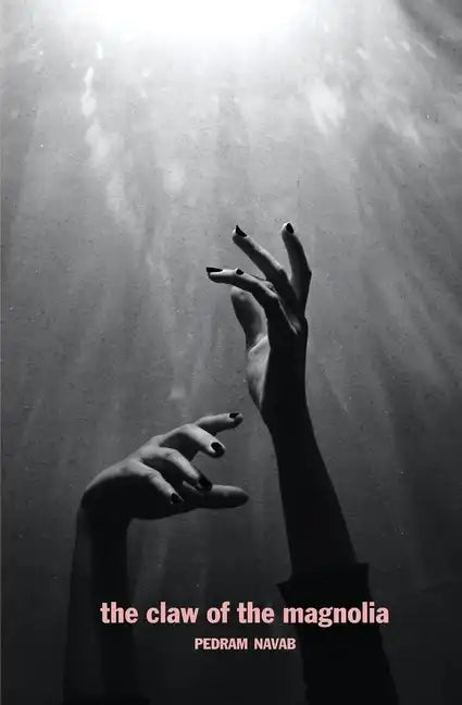 The Claw of the Magnolia - Paperback
