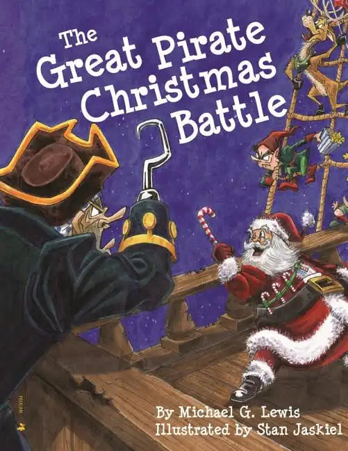 The Great Pirate Christmas Battle - Hardcover