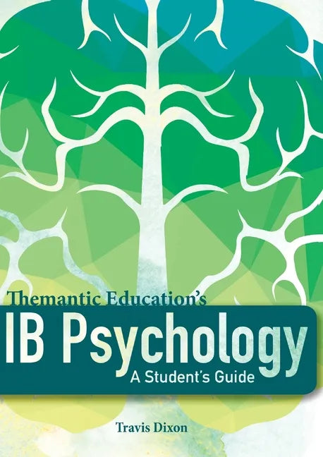 IB Psychology - A Student's Guide (1st Edition - 2017) - Paperback